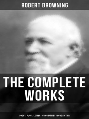 cover image of The Complete Works of Robert Browning